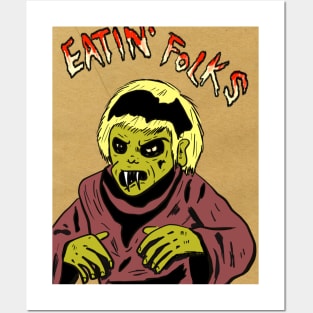 Eatin' Folks Posters and Art